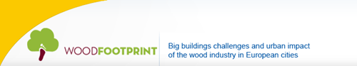 WOOD FOOTPRINT-Big buildings challenges and urban impacts of the wood industry in European cities