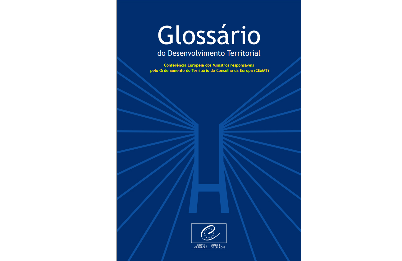 Glossário de Desenvolvimento Territorial. Fonte: DGT