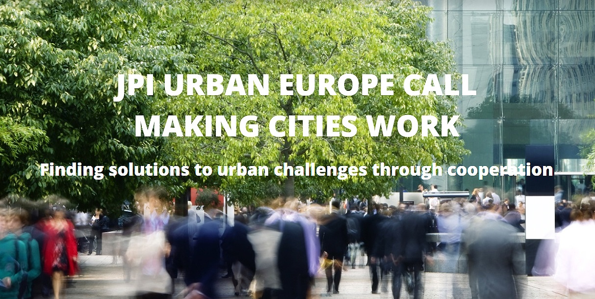 URBAN EUROPE CALL - Making Cities Work